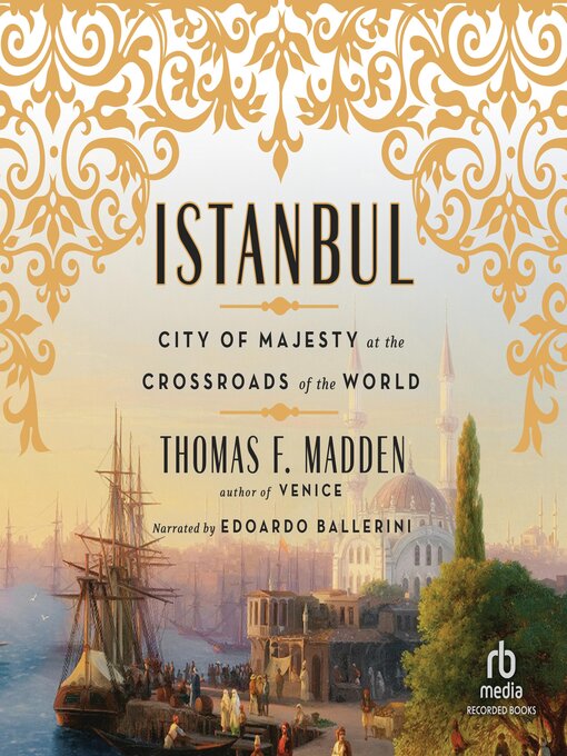 Title details for Istanbul by Thomas F. Madden - Available